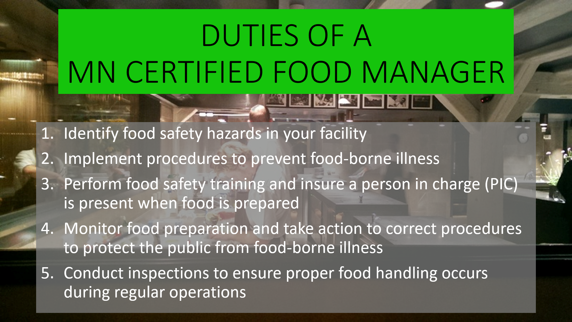 Duties of a MN Certified Food Manager Duties of a MN Certified Food Manager