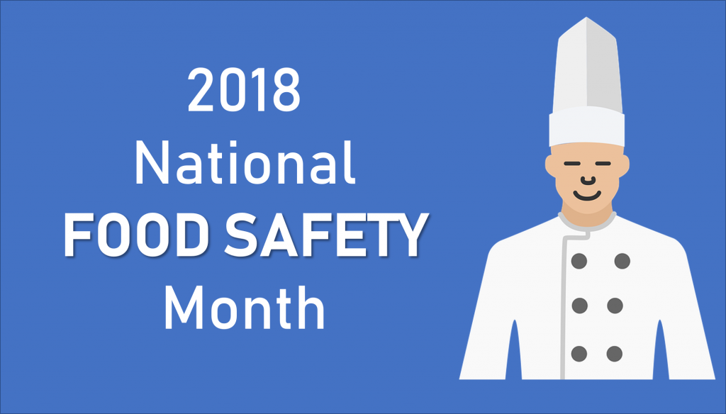 Food Safety Classes and Food Safety Month