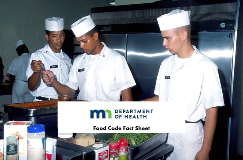 MN Food Code Fact Sheet MN Food Code Fact Sheet