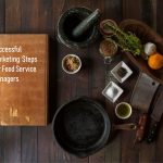 Marketing Strategy Tips for Food Service Managers