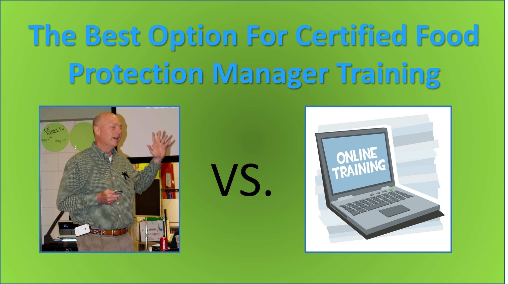 The-Best-Option-For-Certified-Food-Protection-Manager-Training-1 Evaluating the best option for certified food protection manager training