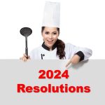 New Years Resolutions for Certified Food Managers